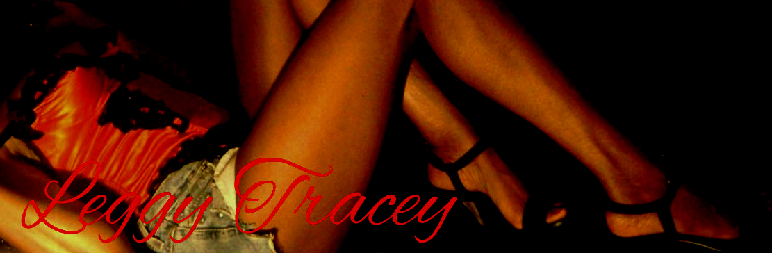 Leggy Tracey